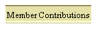 Member Contributions